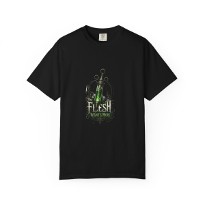 The Flesh Wants More Unisex Garment-Dyed T-shirt